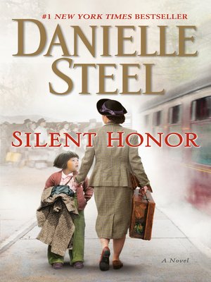 silent honor by danielle steel silent honor by danielle steel
